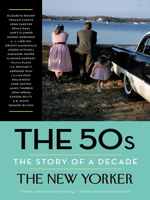 Title details for The 50s by The New Yorker Magazine - Available